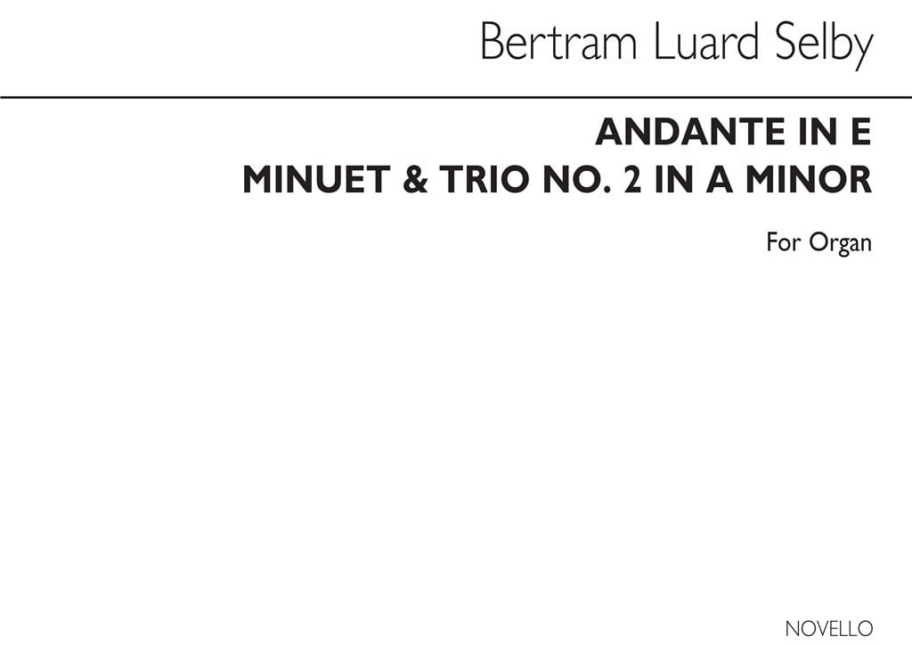 Selby Andante In E And Minuet And Trio No.2